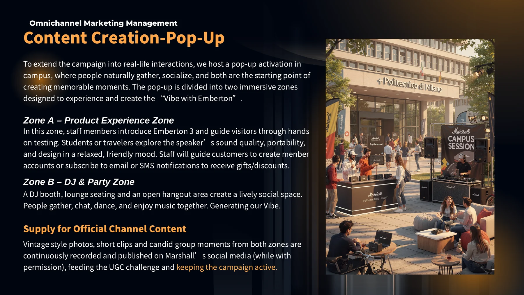 Campus pop-up concept with product and party zones.